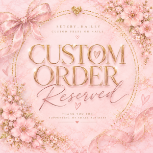 Custom Order