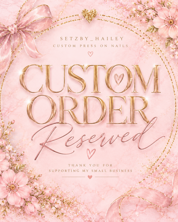 Custom Order